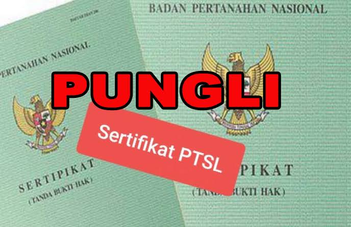 Mafia Tanah Intai PTSL, Progam Harapan Masyarakat Namun Jadi Banca’an 